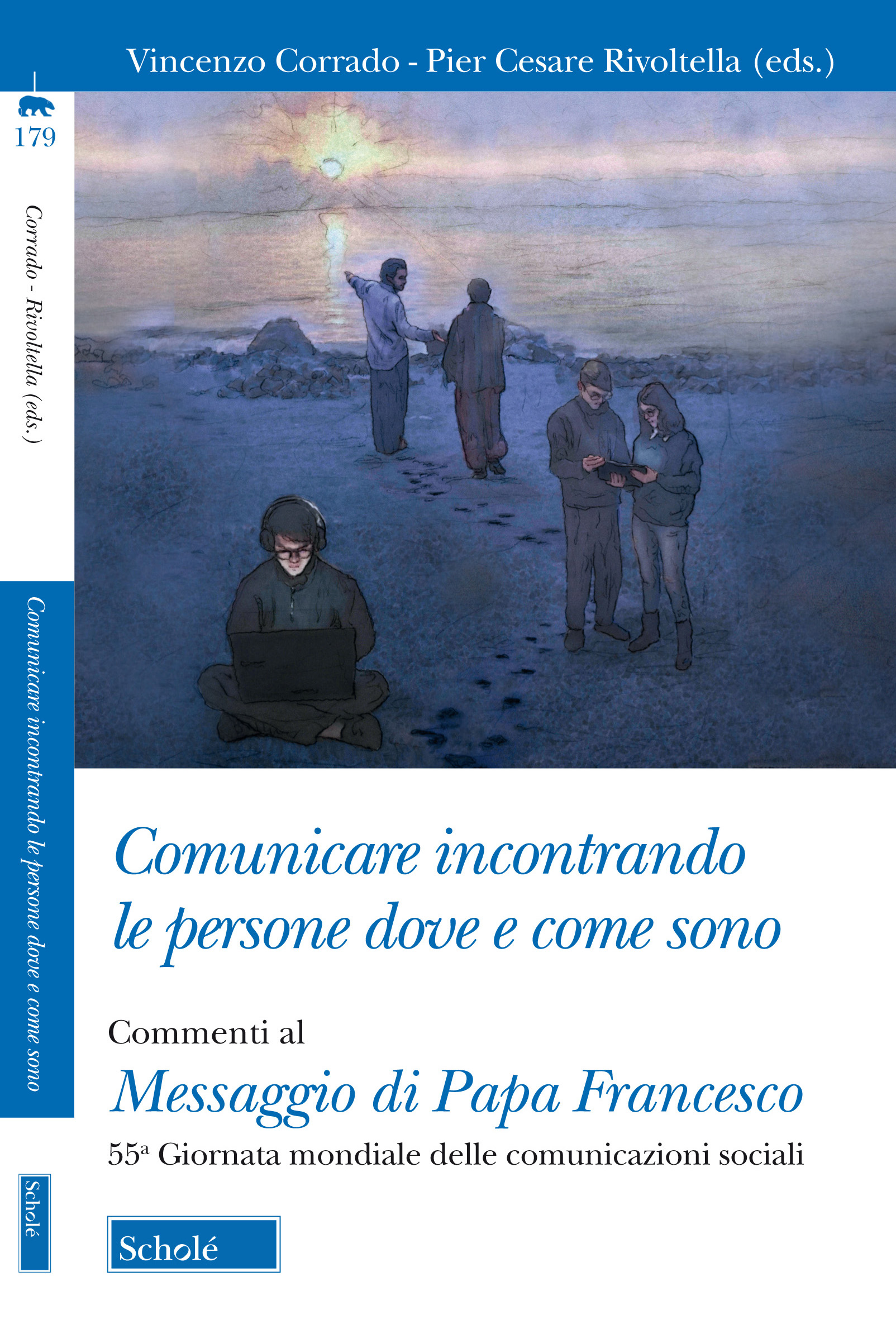 Comunicare incontrando le persone dove e come sono